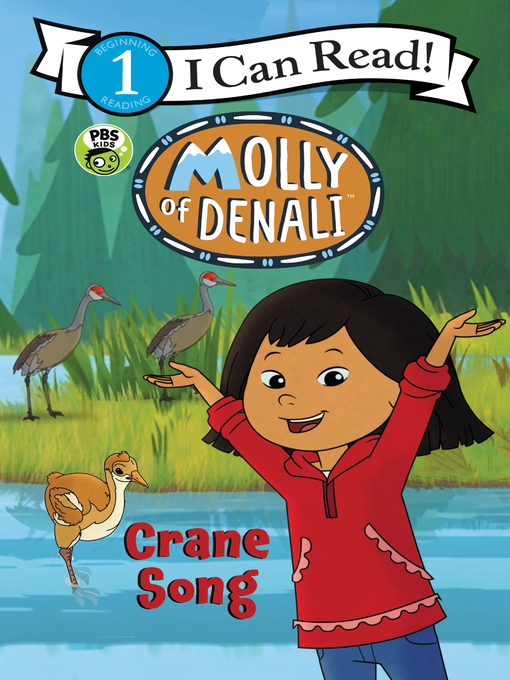 Title details for Molly of Denali: Crane Song by WGBH Kids - Wait list